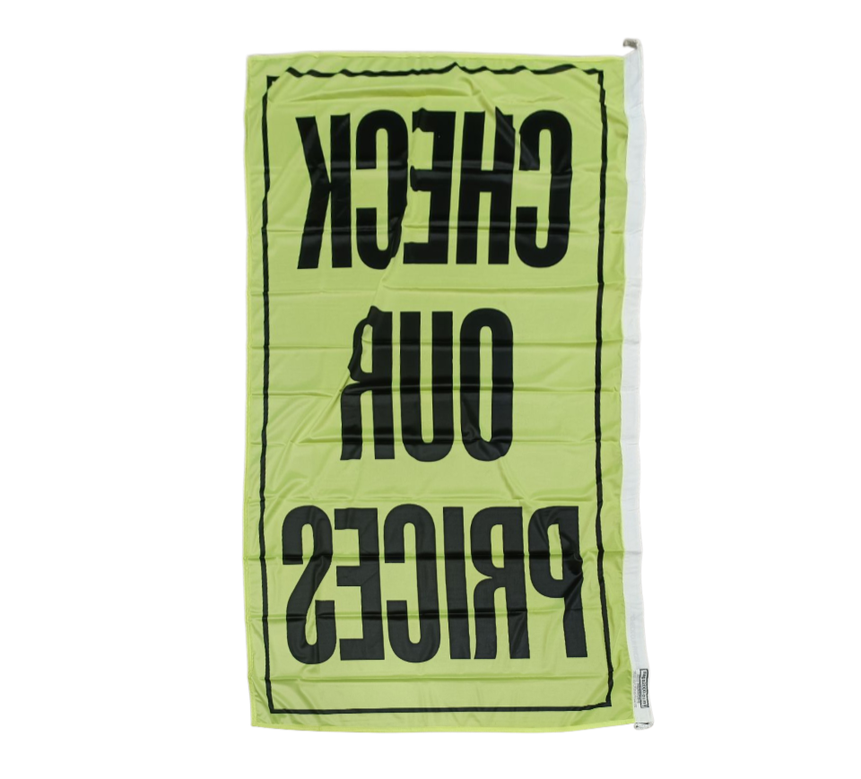 Check Our Prices Flag, 90cm by 180cm