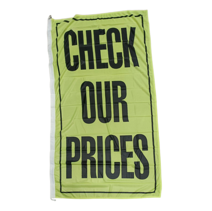 Check Our Prices Flag, 90cm by 180cm