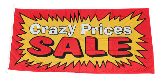 Crazy Prices Sale Flag - Multiple Sizes Available