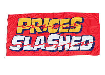 Prices Slashed Flag, 180x90 cm