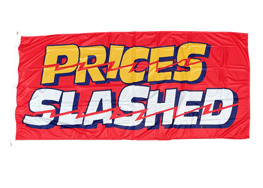 Prices Slashed Flag, 180x90 cm